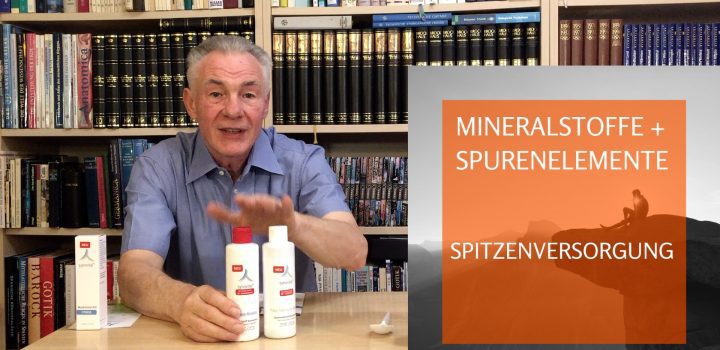 Mineralstoffe & Spurenelemente zur Spitzenversorgung